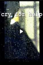 Watch Cry for Help Megashare8