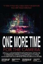 Watch One More Time for the Camera (Short 2014) Megashare8