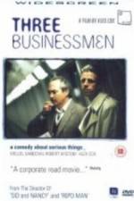 Watch Three Businessmen Megashare8