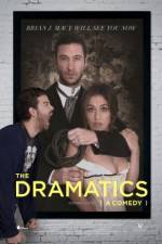 Watch The Dramatics: A Comedy Megashare8