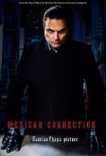 Watch Mexican Connection Megashare8
