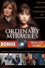 Watch Ordinary Miracles Megashare8