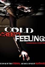 Watch Cold Creepy Feeling Megashare8