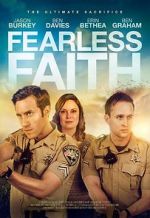 Watch Fearless Faith Megashare8