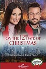 Watch On the 12th Date of Christmas Megashare8