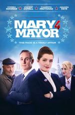 Watch Mary 4 Mayor Megashare8