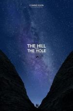 Watch The Hill and the Hole Megashare8