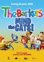 Watch Barkers: Mind the Cats! Megashare8