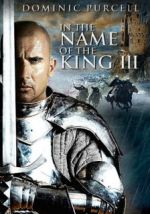 Watch In the Name of the King III Megashare8