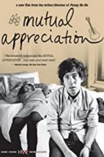 Watch Mutual Appreciation Megashare8