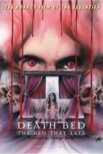 Watch Death Bed: The Bed That Eats Megashare8