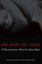 Watch She Stole My Voice: A Documentary about Lesbian Rape Megashare8