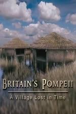 Watch Britain\'s Pompeii: A Village Lost in Time Megashare8
