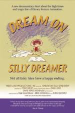 Watch Dream on Silly Dreamer Megashare8