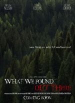 Watch What We Found Out There (Short 2021) Megashare8