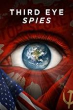 Watch Third Eye Spies Megashare8