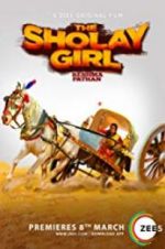 Watch The Sholay Girl Megashare8