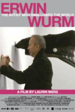 Watch Erwin Wurm - The Artist Who Swallowed the World Megashare8