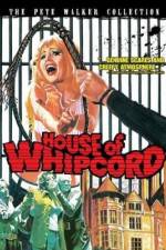 Watch House of Whipcord Megashare8