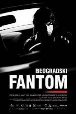 Watch The Belgrade Phantom Megashare8