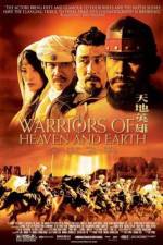 Watch Warriors of Heaven and Earth Megashare8
