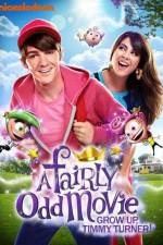 Watch A Fairly Odd Movie Grow Up Timmy Turner Megashare8