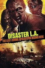 Watch Disaster L.A. Megashare8