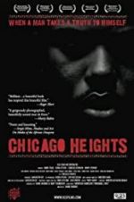 Watch Chicago Heights Megashare8