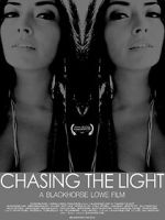 Watch Chasing the Light Megashare8