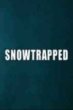 Watch Snowtrapped Megashare8