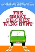 Watch Great Chicken Wing Hunt Megashare8
