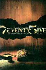 Watch 7eventy 5ive Megashare8