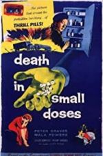 Watch Death in Small Doses Megashare8