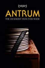 Watch Antrum: The Deadliest Film Ever Made Megashare8