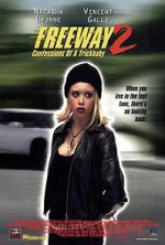 Watch Freeway II: Confessions of a Trickbaby Megashare8