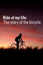 Watch Ride of My Life: The Story of the Bicycle Megashare8