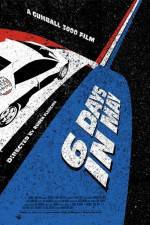 Watch Gumball 3000 6 Days in May Megashare8