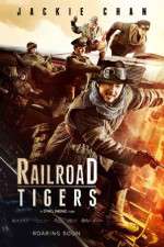Watch Railroad Tigers Megashare8