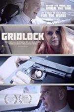 Watch Gridlock Megashare8