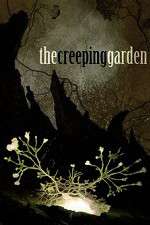 Watch The Creeping Garden Megashare8