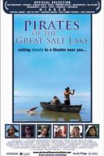 Watch Pirates of the Great Salt Lake Megashare8