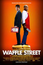 Watch Waffle Street Megashare8