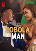 Watch Lobola Man Megashare8