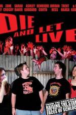 Watch Die and Let Live Megashare8