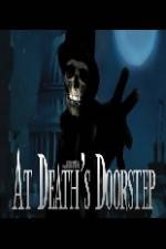 Watch At Death's Doorstep Megashare8