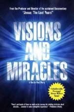 Watch Visions and Miracles Megashare8