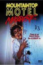 Watch Mountaintop Motel Massacre Megashare8