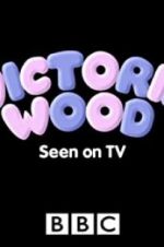 Watch Victoria Wood: Seen on TV Megashare8