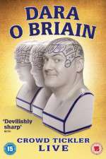 Watch Dara O Briain Crowd Tickler Megashare8