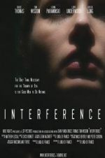 Watch Interference Megashare8